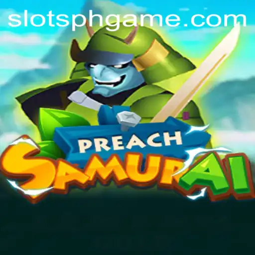Introducing PreachSamurai: A New Adventure in Gaming
